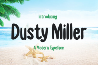 Dusty Miller: A Fun Display Font for Editorial Design