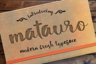 Matauro: A Modern Brush Font for Editorial Design